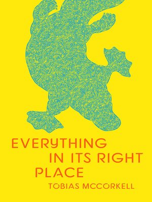 cover image of Everything in its Right Place